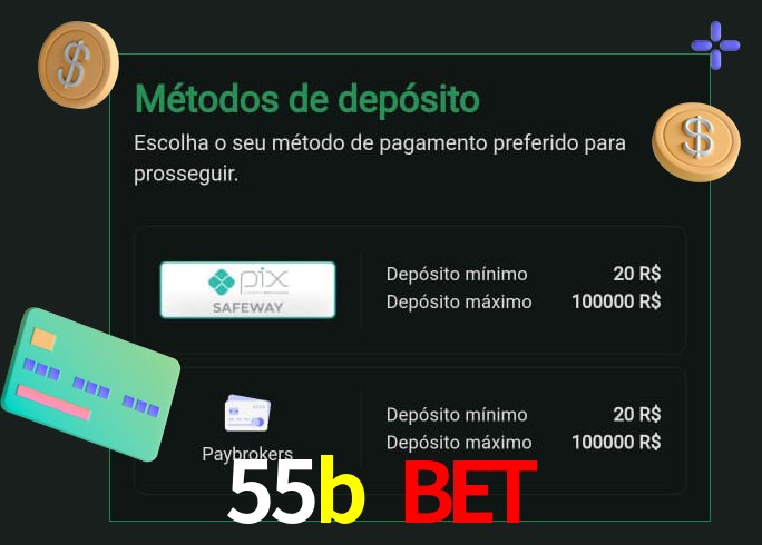 O cassino 55b bet oferece uma grande variedade de métodos de pagamento